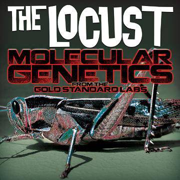The Locust : Molecular Genetics from the Gold Standard Labs